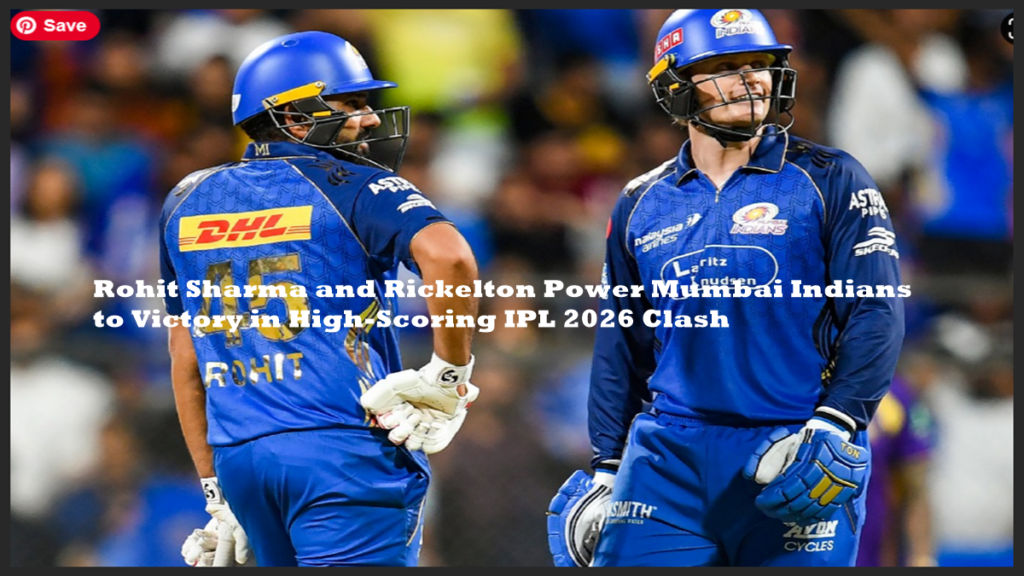 Rohit Sharma and Rickelton